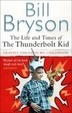 Cover of The Life And Times of the Thunderbolt Kid