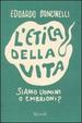 Cover of L'etica della vita