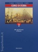 Cover of Corso di storia. Per le Scuole superiori