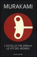 Cover of L'uccello che girava le viti del mondo
