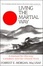 Cover of "Living the Martial Way"