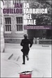 Cover of La fabbrica del male