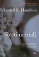 Cover of Resti mortali