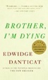 Cover of Brother, I'm Dying