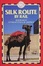 Cover of "Silk Route by Rail"