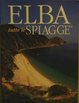 Cover of Elba tutte le spiagge. Ediz. tascabile
