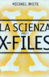 Cover of La scienza degli X-Files