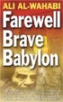 Cover of Farewell Brave Babylon