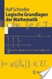Cover of Logische Grundlagen der Mathematik