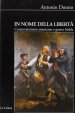 Cover of In nome della libert&agrave;