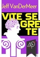 Cover of Vite segrete
