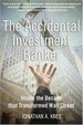 Cover of The Accidental Investment Banker