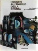Cover of I mostri all'angolo della strada