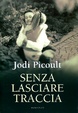 Cover of Senza lasciare traccia