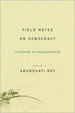 Cover of Field Notes on Democracy