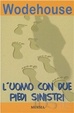 Cover of L'uomo con due piedi sinistri