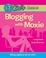 Cover of "The IT Girl's Guide to Blogging with Moxie"