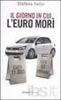 Cover of Il giorno in cui l'euro morì