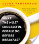 Cover of What the Most Successful People Do Before Breakfast