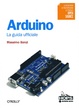 Cover of Arduino - La guida ufficiale