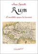 Cover of Rum. L'incredibile epopea dei bucanieri