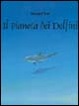 Cover of Il pianeta dei delfini
