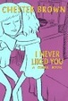 Cover of I Never Liked You
