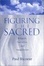 Cover of "Figuring the Sacred"