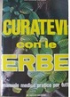 Cover of Curatevi con le erbe