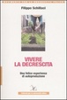 Cover of Vivere la decrescita
