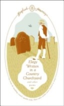 More about Elegy Written in a Country Churchyard and Other Poems