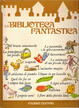 Cover of La biblioteca fantastica