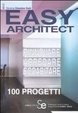Cover of Easy architect. Rinnovare, arredare, ecoabitare