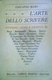 Cover of L'arte dello scrivere, con gli esempi e la pratica dei prosatori nostri contemporanei