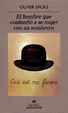 Cover of El hombre que confundió a su mujer con un sombrero