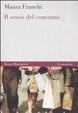 Cover of Il senso del consumo