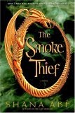 The Smoke Thief