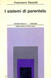 Cover of I sistemi di parentela