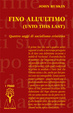 Cover of Fino all'ultimo