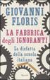 Cover of La fabbrica degli ignoranti