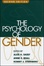 Cover of The Psychology of Gender, Second Edition