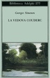 Cover of La vedova Couderc