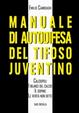Cover of Manuale di autodifesa del tifoso juventino