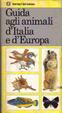 Cover of Guida agli animali d'Italia e d'Europa