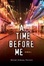 Cover of 'A Time Before Me'