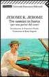 Cover of Tre uomini in barca (per non parlar del cane)