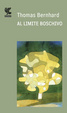 Cover of Al limite boschivo