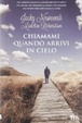 Cover of Chiamami quando arrivi in cielo