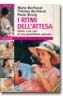 Cover of I ritmi dell'attesa (A corps consentant)