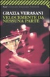 Cover of Velocemente da nessuna parte
